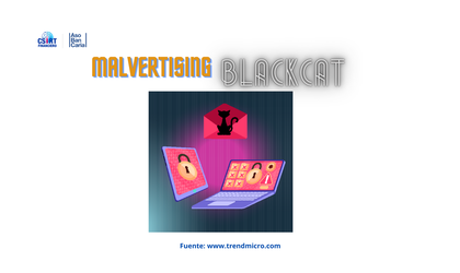 CIBERDELINCUENTES DISTRIBUYEN BLACKCAT RANSOMWARE MEDIANTE TÉCNICAS DE MALVERTISING