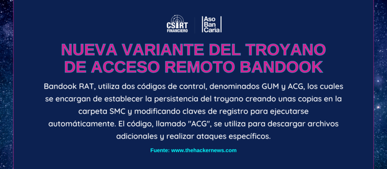 NUEVA VARIANTE DEL TROYANO DE ACCESO REMOTO BANDOOK