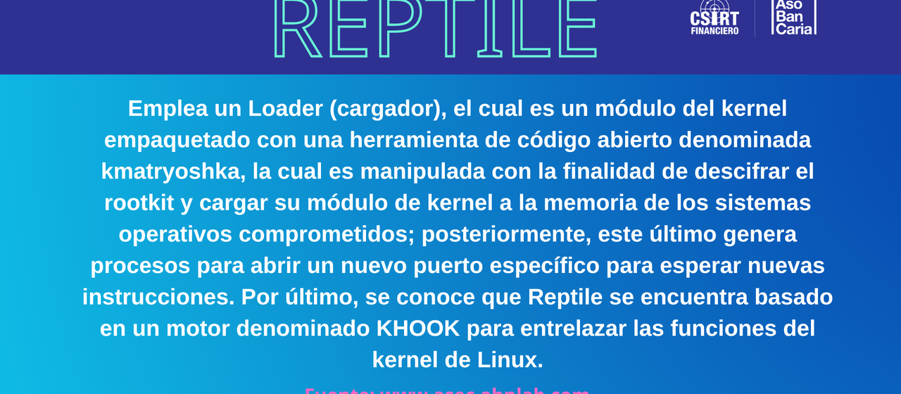 NUEVO ROOTKIT IDENTIFICADO COMO REPTILE